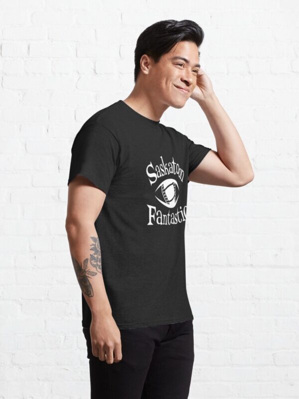 Saskatoon Fantastic Classic T-Shirt - Image 5
