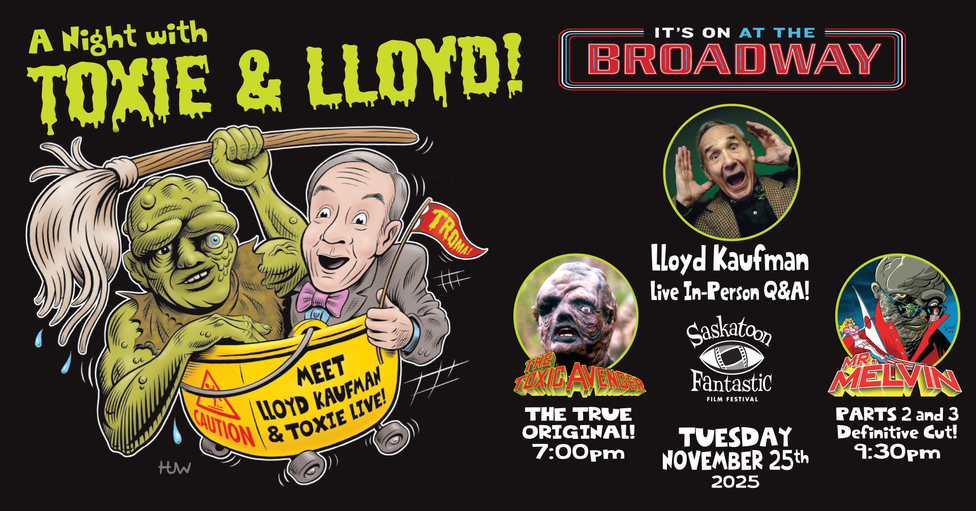 A Night with Toxie and Lloyd Nov. 25, 2025